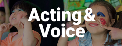 Acting & Voice