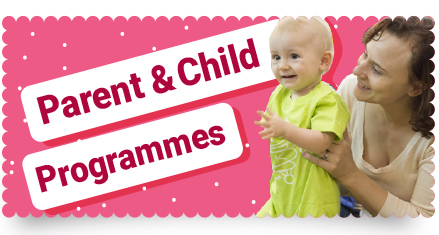 Parent & Child Programmes